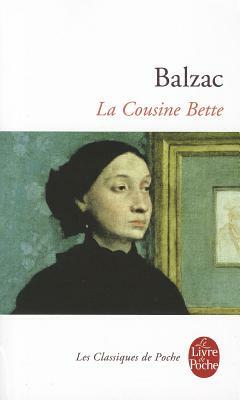 La Cousine Bette by Honoré de Balzac