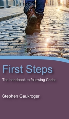 First Steps by Stephen Gaukroger