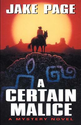 A Certain Malice by Jake Page