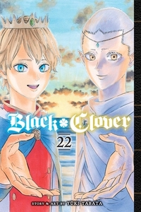 Black Clover, Vol. 22 by Yûki Tabata