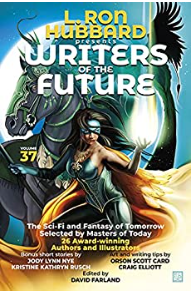 L. Ron Hubbard Presents Writers of the Future Volume 37 by L. Ron Hubbard