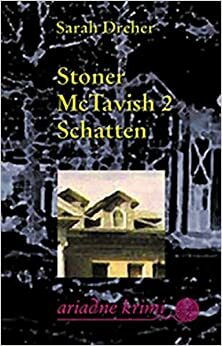 Stoner McTavish 2 Schatten by Sarah Dreher