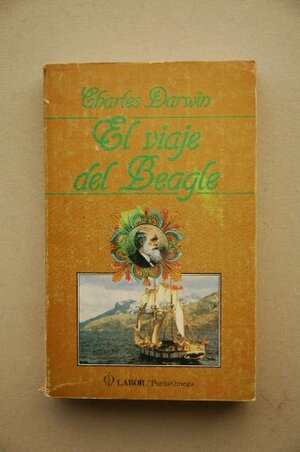 El viaje del Beagle by Charles Darwin