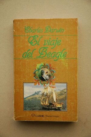 El viaje del Beagle by Charles Darwin