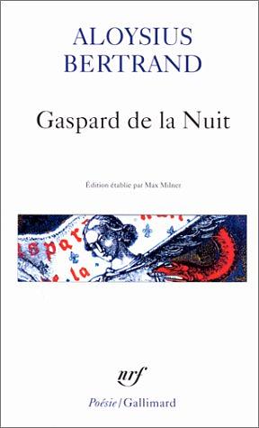 Gaspard de La Nuit by Aloysius Bertrand