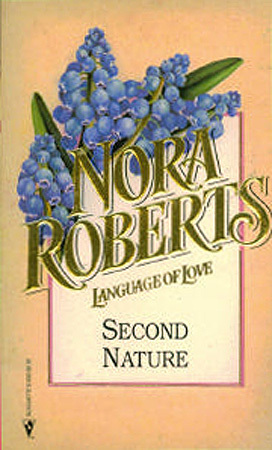 Second Nature by Nora Roberts