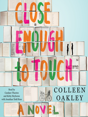 Close Enough to Touch by Colleen Oakley