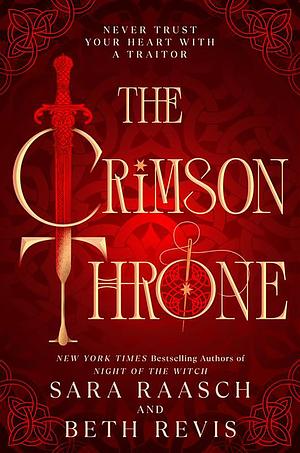 The Crimson Throne by Sara Raasch, Beth Revis