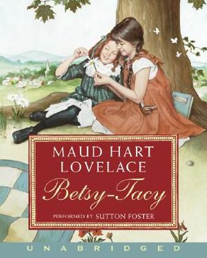 Betsy-Tacy CD by Maud Hart Lovelace