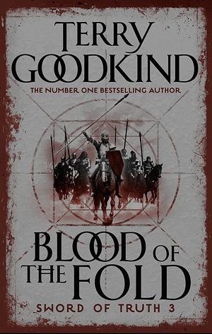 Blood of the Fold by Terry Goodkind