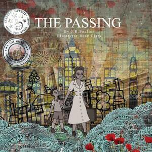 The Passing by J. R. Poulter, Rose Clark, Takara Beech