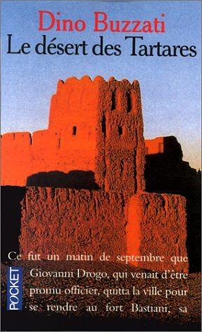 Le désert des Tartares by Dino Buzzati