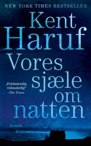 Vores sjæle om natten by Kent Haruf