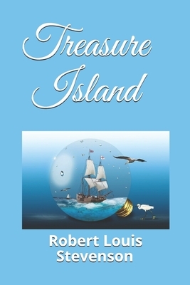 Treasure Island by Robert Louis Stevenson