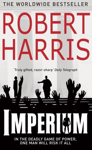 Imperium: by Robert Harris