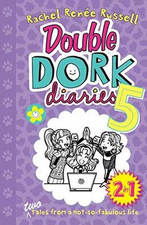 Double Dork Diaries #5 by Rachel Renée Russell