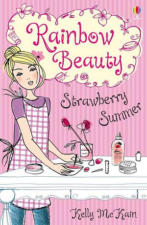 Strawberry Summer by Kelly McKain