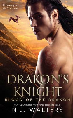 Drakon's Knight by N.J. Walters