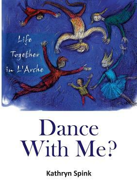 Dance With Me? by Kathryn Spink
