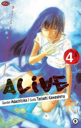Alive Vol. 4 by Tadashi Kawashima, Adachitoka