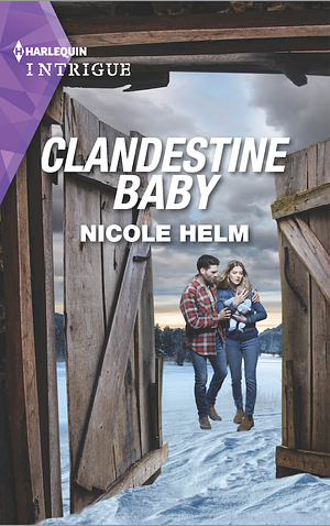 Clandestine Baby by Nicole Helm