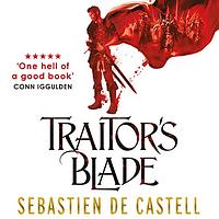 Traitor's Blade by Sebastien de Castell