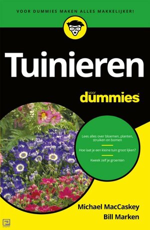 Tuinieren voor dummies by Bill Marken, Michael MacCaskey