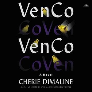 VenCo: A Novel by Michelle St. John, Cherie Dimaline