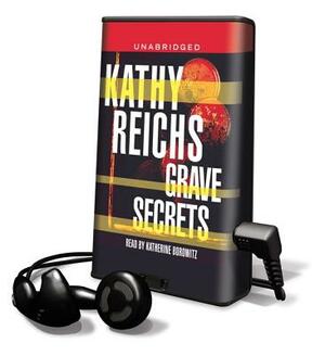 Grave Secrets by Kathy Reichs