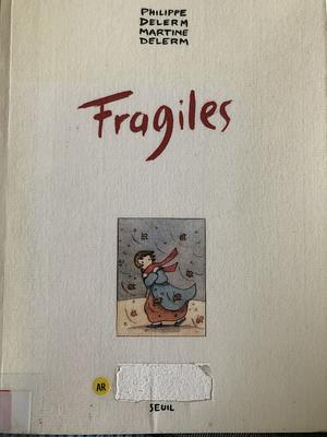 Fragiles by Martine Delerm