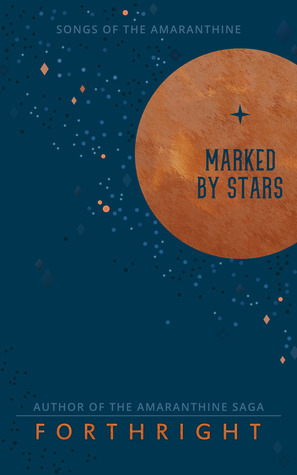 Marked by Stars by Forthright