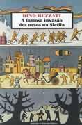 A famosa invasão dos ursos na Sicilia by Dino Buzzati