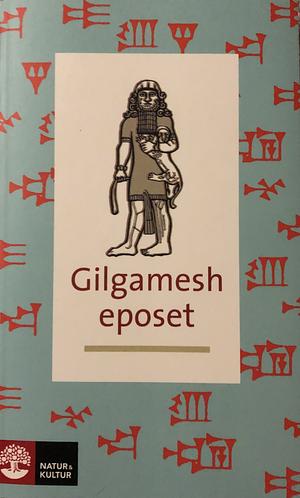 Gilgamesheposet by Anonymous