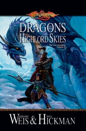 Dragons of the Highlord Skies by Margaret Weis