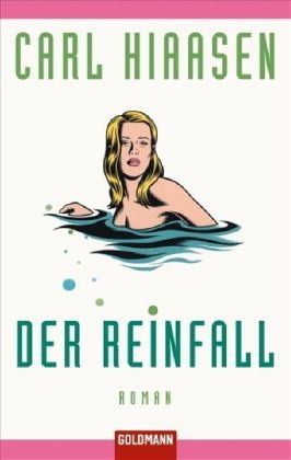 Der Reinfall by Carl Hiaasen