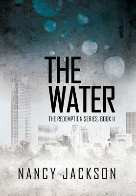 The Water by Nancy Jackson
