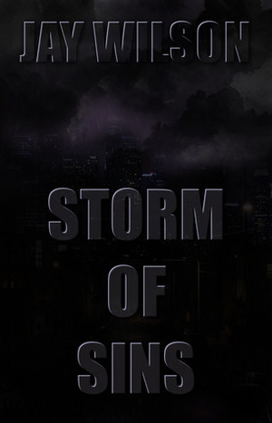 Storm of Sins by Jay Wilson