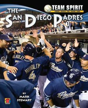 The San Diego Padres by Mark Stewart