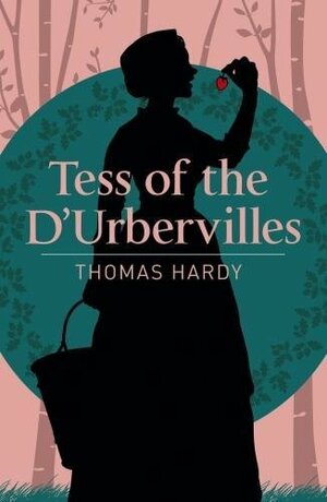 Tess of the D'Urbervilles by Thomas Hardy