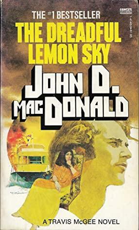 Dreadful Lemon Sky by John D. MacDonald, Robert McGinnis