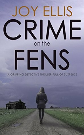 Crime on the Fens by Joy Ellis
