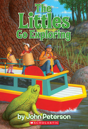 The Littles Go Exploring by John Lawrence Peterson, Roberta Carter Clark