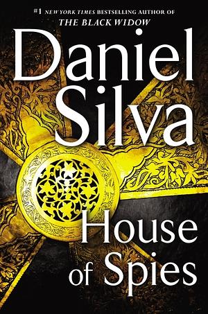 House of Spies by Daniel Silva