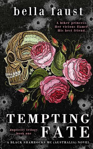 Tempting Fate by Bella Faust