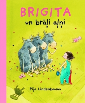 Brigita un brāļi aļņi by Pija Lindenbaum