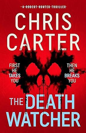 The Death Watcher by Chris Carter