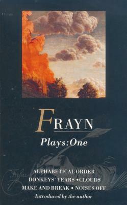 Frayn: Plays One by Michael Frayn