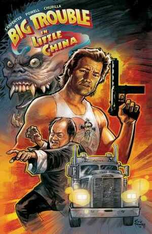 Big Trouble in Little China Vol. 1: The Hell of the Midnight Road & The Ghosts of Storms by Brian Churilla, John Carpenter, Eric Powell