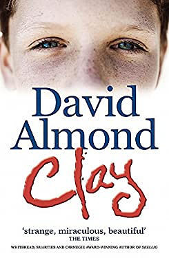 Clay by David Almond