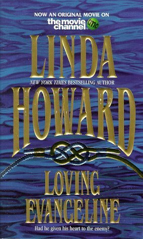 Loving Evangeline by Linda Howard